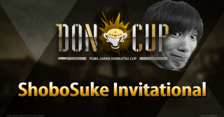 【結果】PUBG 大会 10月28日(土) DONCUP ドンカップ ShoboSuke Invitational